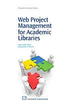 Web project management for academic libraries