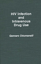 HIV infection and intravenous drug use