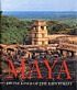 Maya : divine kings of the rain forest 著者： Nikolai Grube