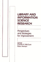 Library and information science research : perspectives and strategies for improvement