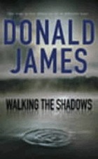 Walking the shadows