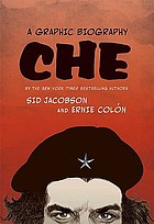 Che : a graphic biography