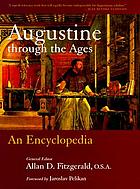 Augustine through the ages : an encyclopedia