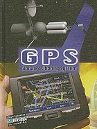 GPS : Global Positioning System