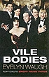 Vile bodies by Evelyn Waugh