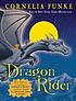 Dragon rider von Cornelia Caroline Funke