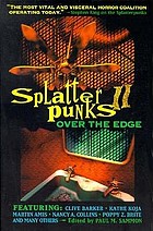 Splatter-punks II : over the edge
