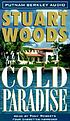 Cold paradise 著者： Stuart Woods