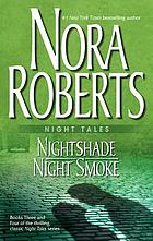 Night tales : Nightshade ; Night smoke