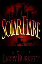 Solar flare : a novel