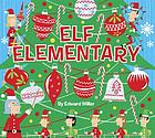 Elf Elementary