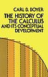 The history of the calculus and its conceptual... by Carl B Boyer