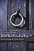 Ain't too proud to beg : living through the Lord's... by Telford Work
