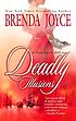 Deadly illusions