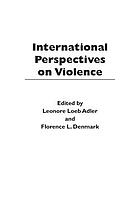 International perspectives on violence