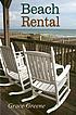 Beach rental 著者：  Grace Greene 