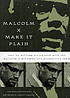 Malcolm X, make it plain