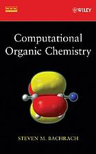 Computational organic chemistry