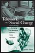Telework and social change : how technology is... de Nicole B Ellison