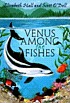 Venus among the fishes door Elizabeth Hall