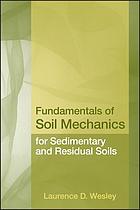 Fundamentals of soil mechanics for sedimentary... by Laurence D Wesley