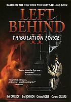 Left behind II : Tribulation Force