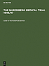 The Nuremberg Medical Trial, 1946/47 : transcripts, material of the prosecution and defense, related documents
