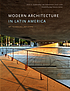 Modern architecture in Latin America : art, technology,... by Luis E Carranza