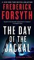 The day of the Jackal by Frederick Forsyth