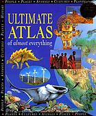 Ultimate atlas of almost everything
