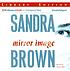 Mirror image 著者： Sandra Brown