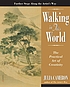 Walking in this world : the practical art of creativity de  Julia Cameron 