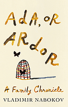 Ada, or, Ardor, a family chronicle