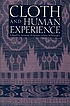 Cloth and human experience
