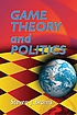 Game theory and politics von Steven J Brams