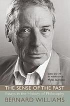 The sense of the past : essays in the history of philosophy