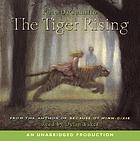 The tiger rising