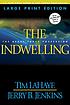 The indwelling : the beast takes possession door Tim F LaHaye