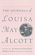 The journals of Louisa May Alcott by Louisa May Alcott