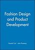 Fashion design and product development by  Harold Carr 
