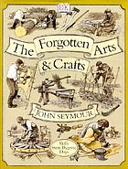 The forgotten arts and crafts