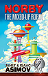 Norby, the mixed-up robot de Janet Asimov