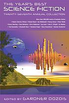 The year's best science fiction : twelfth annual collection