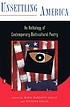 Unsettling America : an anthology of contemporary... by Maria Mazziotti Gillan