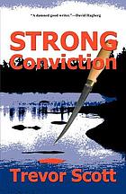 Strong conviction