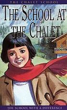 The school at the Chalet