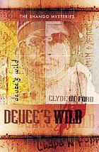 Deuce's wild