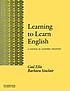 Learning to learn English : a course in learner... by  Gail Ellis 