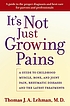 It's not just growing pains : a guide to childhood... von Thomas J  A Lehman