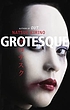 Grotesque 著者： Natsuo Kirino